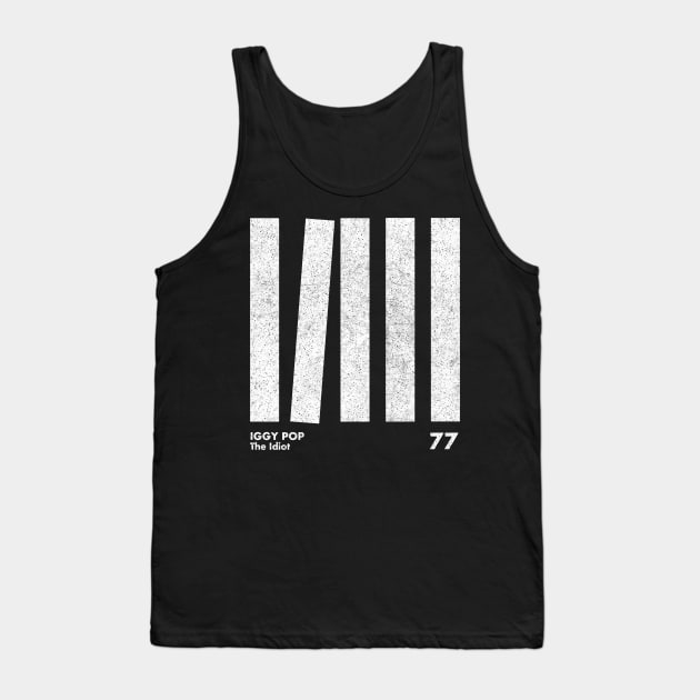 Iggy Pop The Idiot / Minimal Graphic Design Tribute Tank Top by saudade